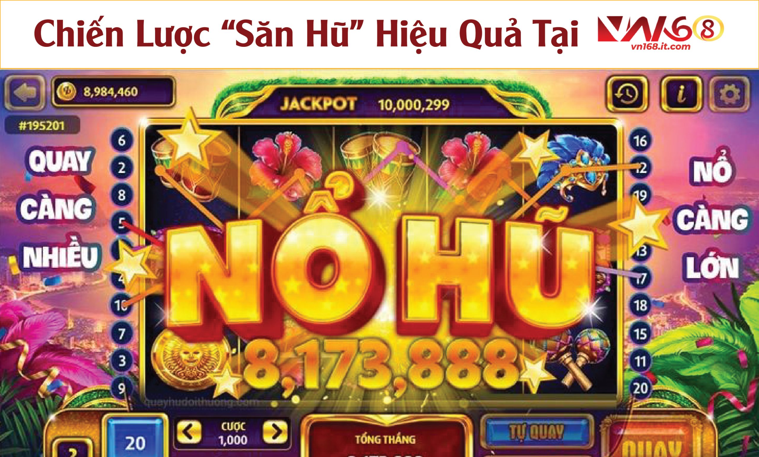 Chiến lược săn hũ hiệu quả