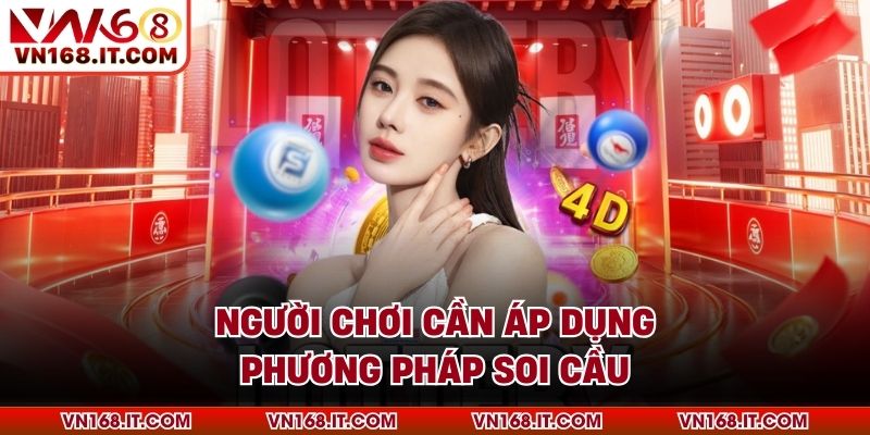 Người chơi cần áp dụng phương pháp soi cầu